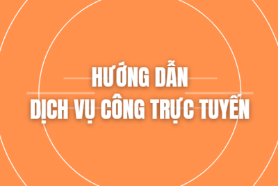 HƯỚNG DẪN NỘP HỒ SƠ VÀ THANH TOÁN DỊCH VỤ CÔNG TRỰC TUYẾN TRÊN CỔNG DỊCH VỤ CÔNG TỈNH QUẢNG NGÃI